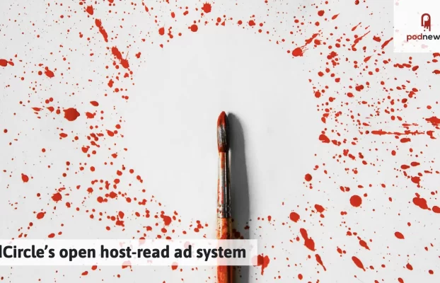 RedCircle’s Open Host-read Ad System