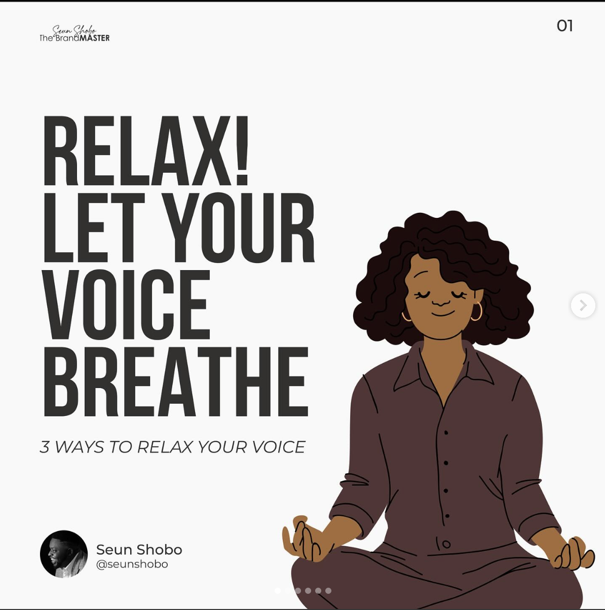 Relax Let Your Voice Breath by Seun Shobo