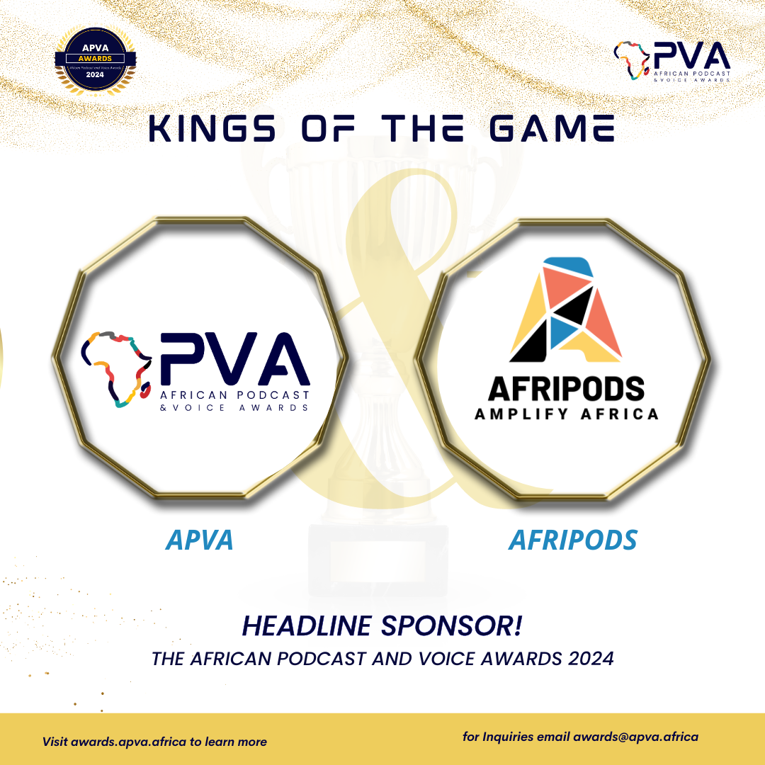 APVA Partners with Afripods as the Headline Sponsor of the African Podcast and Voice Awards, 2024