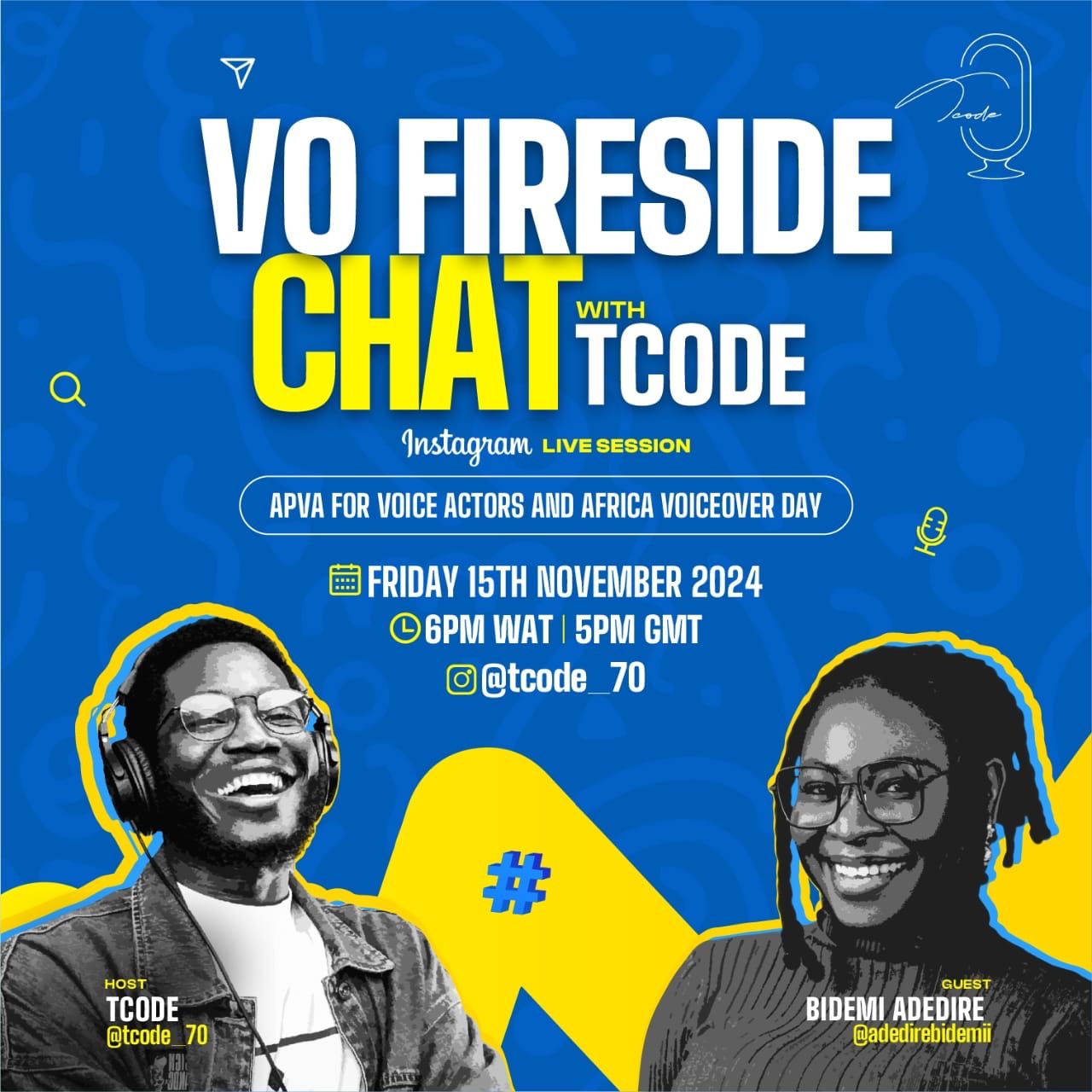 VO FIRESIDE CHAT EVENT BRIEF WITH T–CODE AND BIDEMI ADEDIRE, FOUNDER OF APVA