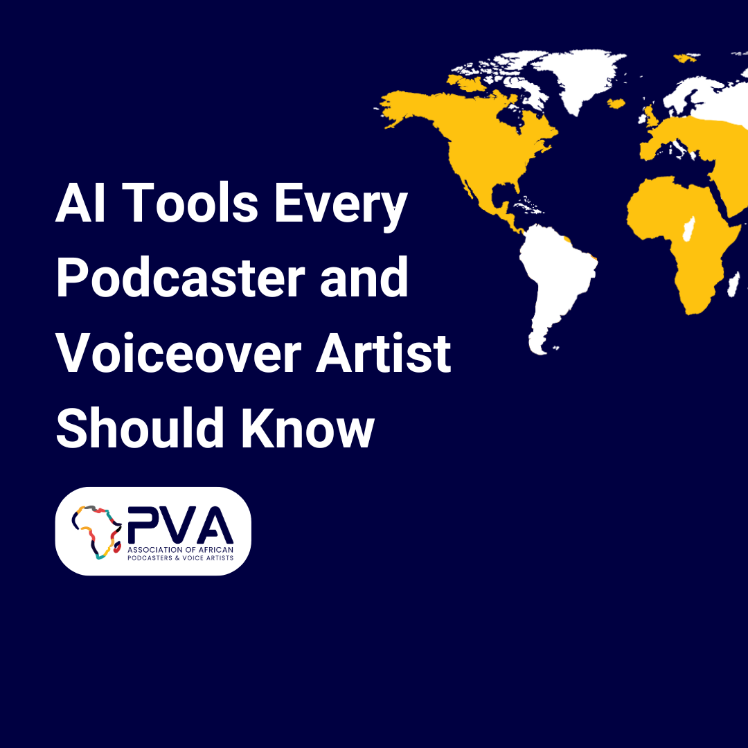 AI Tools every Podcaster and Voiceover artist should know