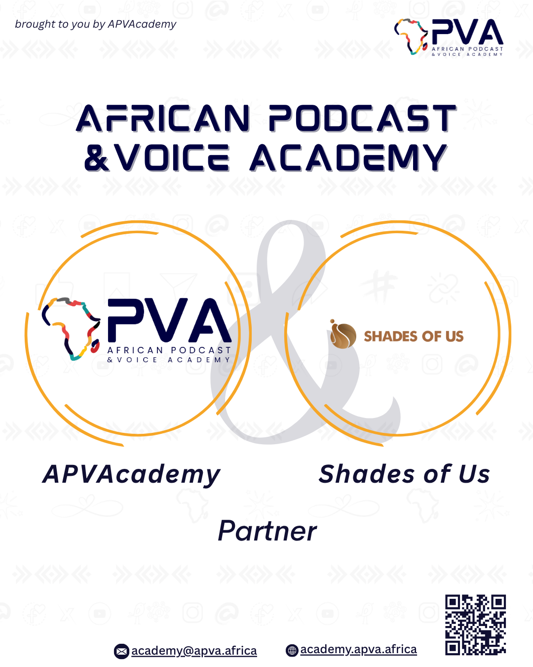 The African Podcast and Voice Academy Partners with Shades of Us